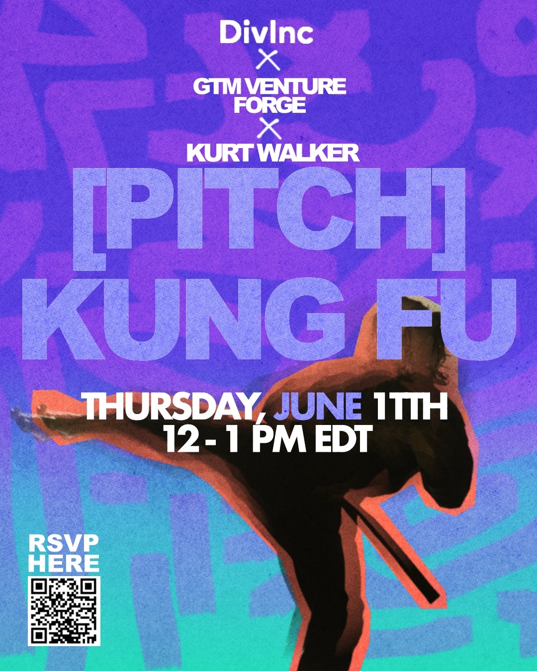 DivInc Pitch Kung Fu event campaign poster