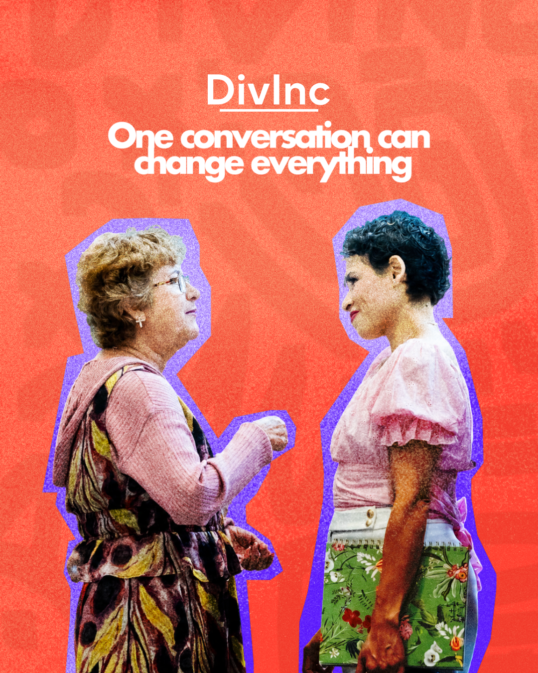 DivInc One Conversation Can Change Everything campaign graphic